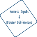 Numeric Inputs and Browser Differences