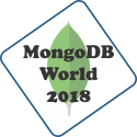 MongoDB World 2018 a Review and Retrospective
